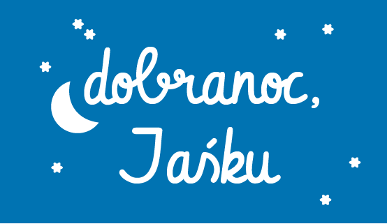 1 dobranoc jasku